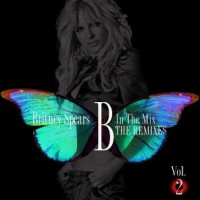Britney Spears - B in the Mix Vol. 2